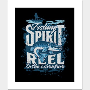 Fishing Spirit, Reel In The Adventure Posters and Art